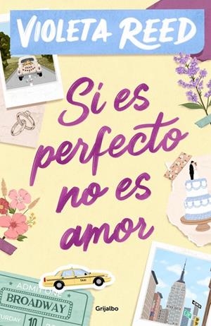 Si es perfecto no es amor | 9788425370441 | Reed, Violeta