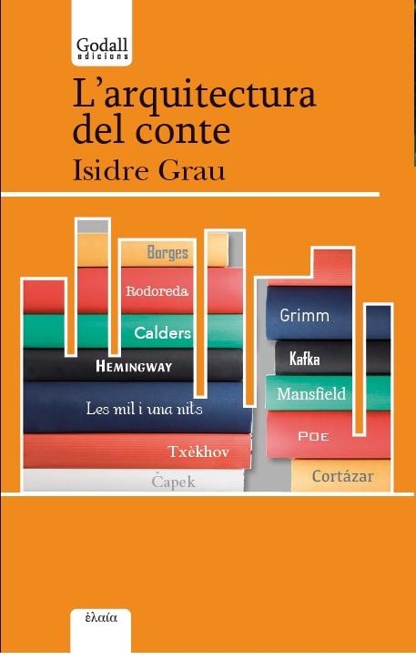 L'Arquitectura del conte | 9788494509445 | Grau Antolí, Isidre