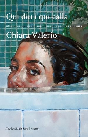 Qui diu i qui calla | 9788417353674 | Chiara Valerio
