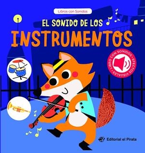 El sonido de los instrumentos | 9788419898470 | el Pirata, Editorial
