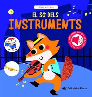 El so dels instruments | 9788419912268 | del Pirata, Edicions