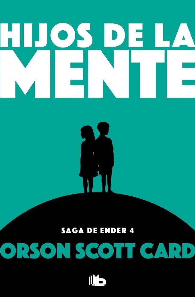 Hijos de la mente (Saga de Ender 4) | 9788490707920 | Card, Orson Scott