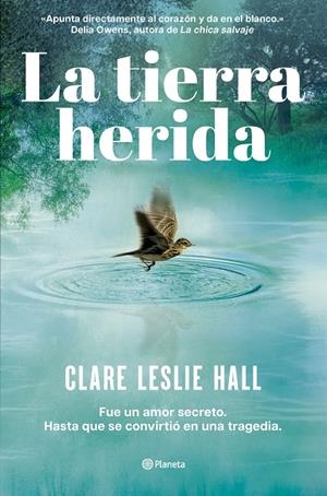 La tierra herida | 9788408309727 | Hall, Clare Leslie