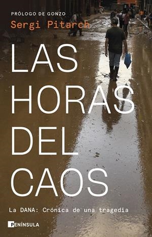 Las horas del caos | 9788411004244 | Pitarch, Sergi