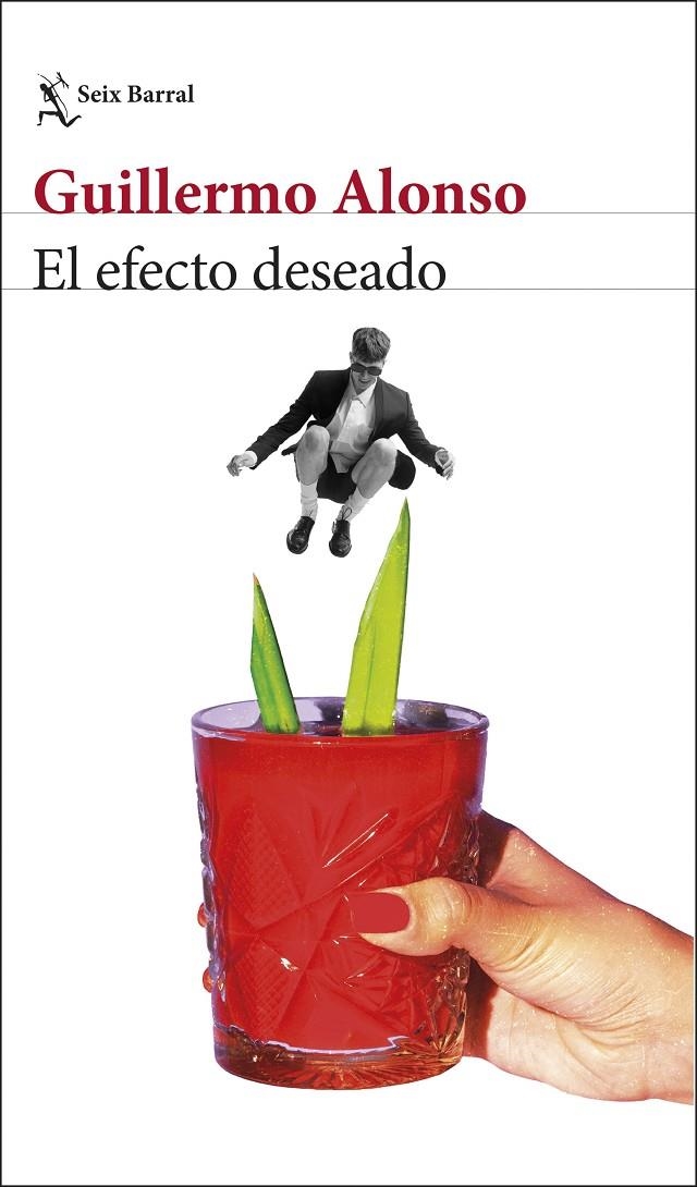 El efecto deseado | 9788432248771 | Alonso, Guillermo