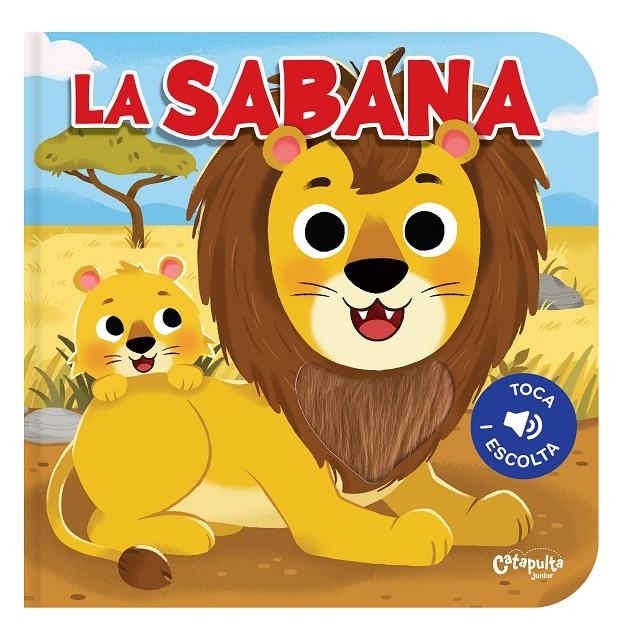 Toca i escolta: La sabana | 9789878150758 | Els Editors De Catapulta