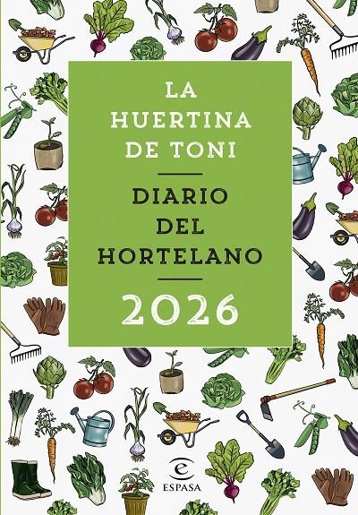 Diario del hortelano 2026 | 9788467078930 | La Huertina de Toni