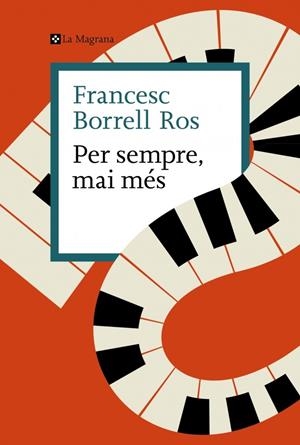 Per sempre, mai més | 9788410009592 | Borrell Ros, Francesc