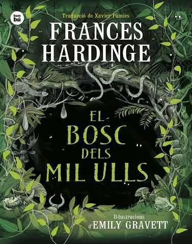 El bosc dels mil ulls | 9788410860001 | Hardinge, Frances