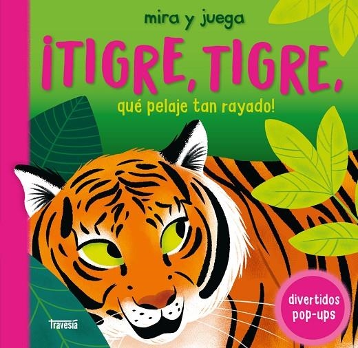 ¡Tigre, tigre, qué pelaje tan rayado! | 9786075840666 | Detner, Malgorzata