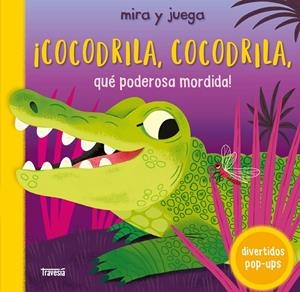 ¡Cocodrila, cocodrila, qué poderosa mordida! | 9786075840680 | Detner, Malgorzata
