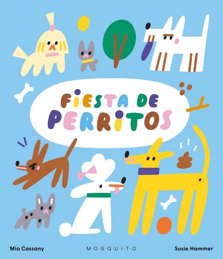 Fiesta de perritos | 9788419095961 | Cassany, Mia