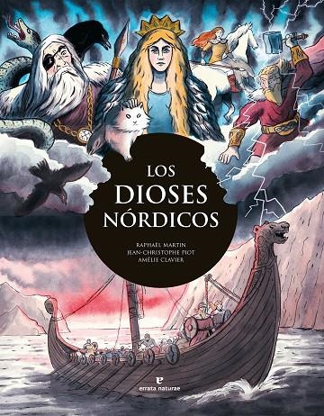 Los dioses nórdicos | 9788419158888 | Martin, Raphaël/Piot, Jean-Christophe