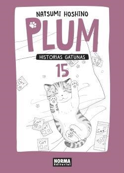 PLUM 15. HISTORIAS GATUNAS | 9788467937442 | HOSHINO, NATSUMI