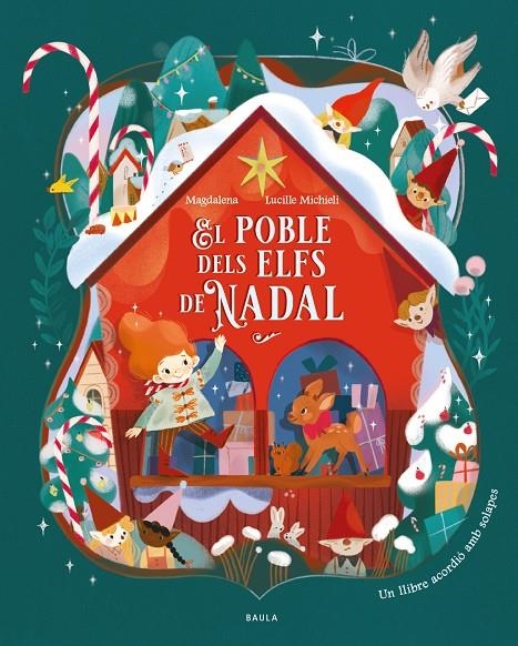 El poble dels elfs de Nadal | 9788447952984 | Magdalena