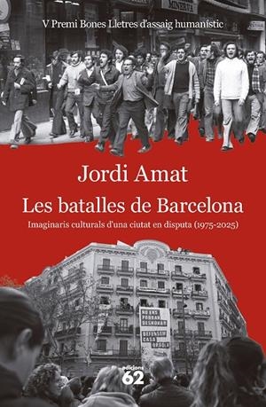 Les batalles de Barcelona | 9788429783117 | Amat, Jordi