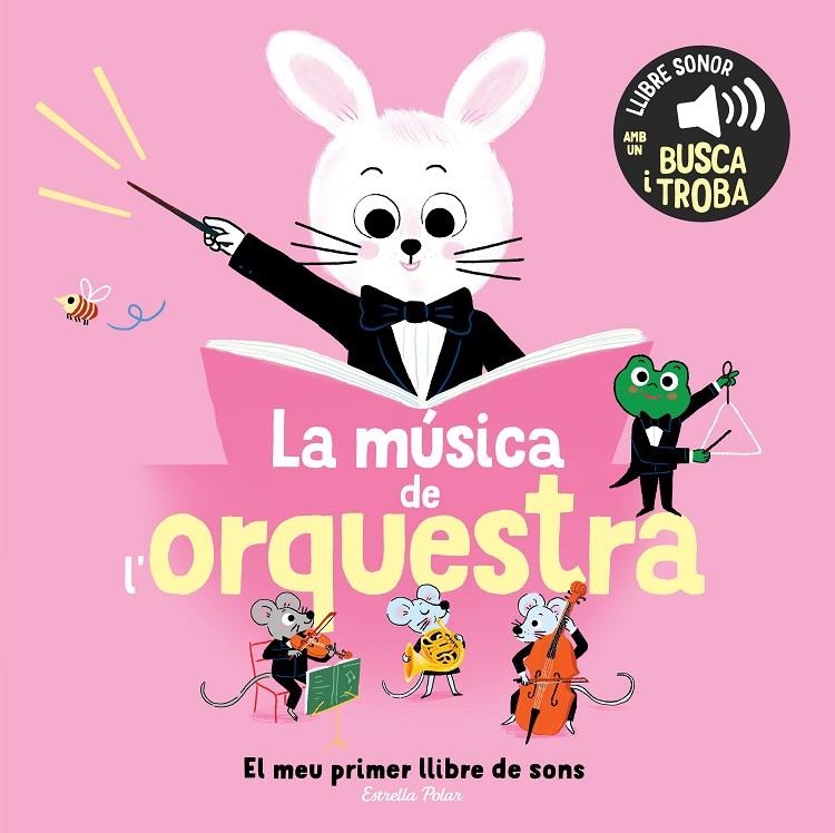 La música de l'orquestra. El meu primer llibre de sons | 9791387519896 | Roederer, Charlotte
