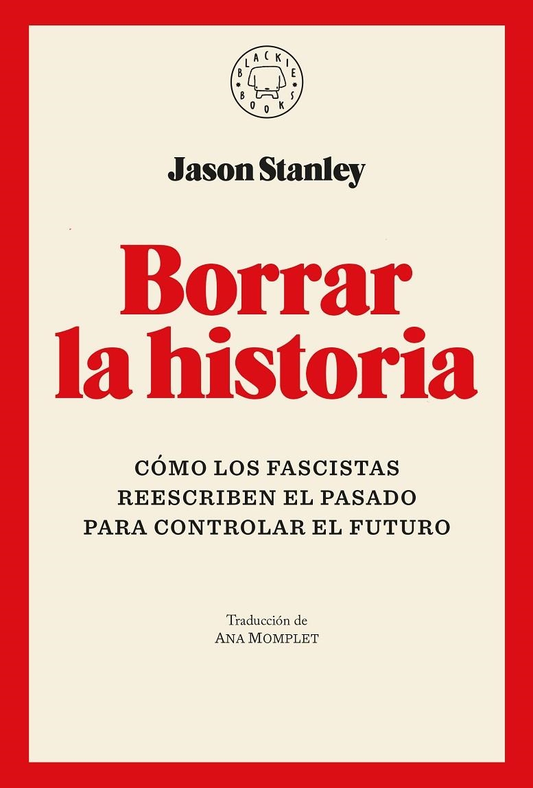 Borrar la historia | 9791387748005 | Stanley, Jason