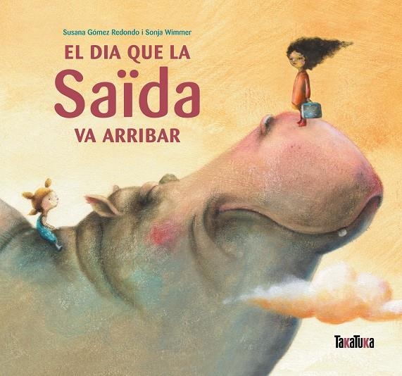 El dia que la Saïda va arribar | 9788492696864 | Gómez Redondo, Susana