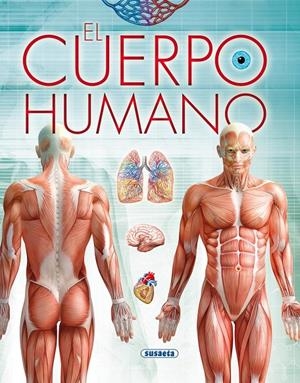 El cuerpo humano | 9788467740066 | Susaeta, Equipo
