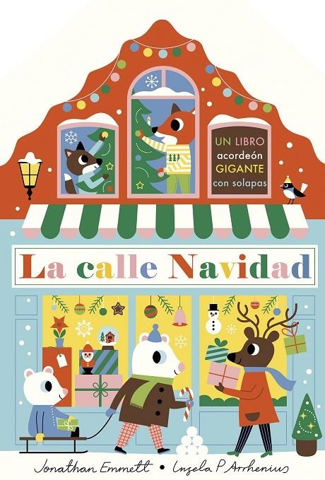 La calle Navidad. Libro desplegable | 9788408243090 | Arrhenius, Ingela P./Emmett, Jonathan