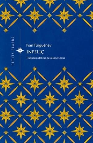 INFELIÇ | 9788417998677 | Turguénev, Ivan