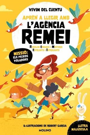 Aprèn a llegir amb l'Agència REMEI (Resolem Enigmes i Misteris Estranys i Intrig | 9788427248281 | Vivim del cuentu