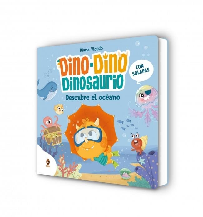 Dino-Dino descubre el océano (Dino-Dino Dinosaurio 5) | 9788410318069 | Vicedo, Diana