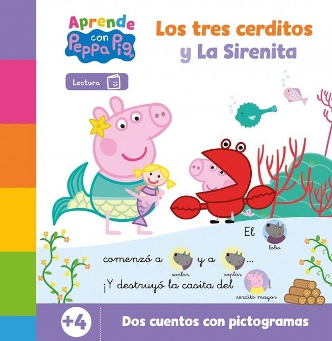 Peppa Pig. Lectoescritura - Aprende con Peppa. Los tres cerditos y La Sirenita | 9788448868499 | Hasbro/eOne