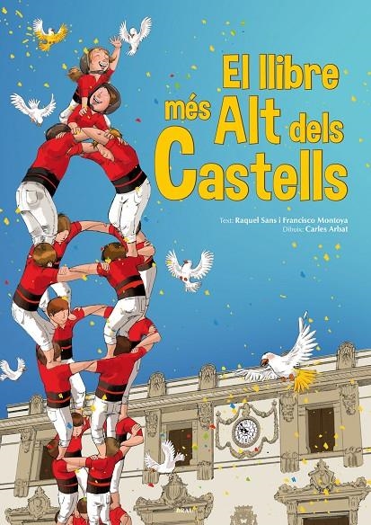 El llibre més alt dels castells | 9788415885375 | Sans Guerra, Raquel/Montoya González, Francisco