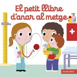 El petit llibre d'anar al metge | 9788413892535 | Choux, Nathalie