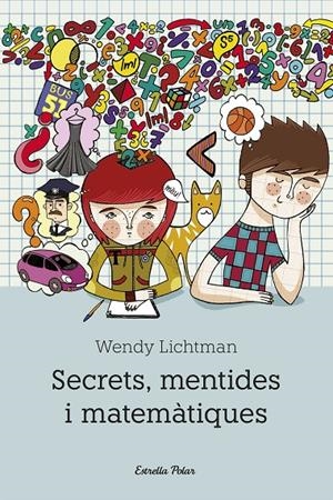 Secrets, mentides i matemàtiques | 9788492671175 | Lichtman, Wendy