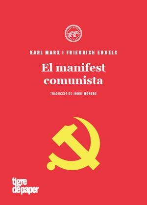 El manifest comunista (NE) CAT (2ªED) | 9788416855810 | ENGELS, FRIEDRICH / MARX, KARL