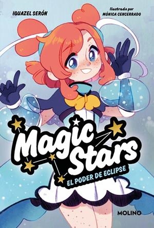 Magic Stars 4 - El poder de Eclipse | 9788427248304 | Serón, Iguazel