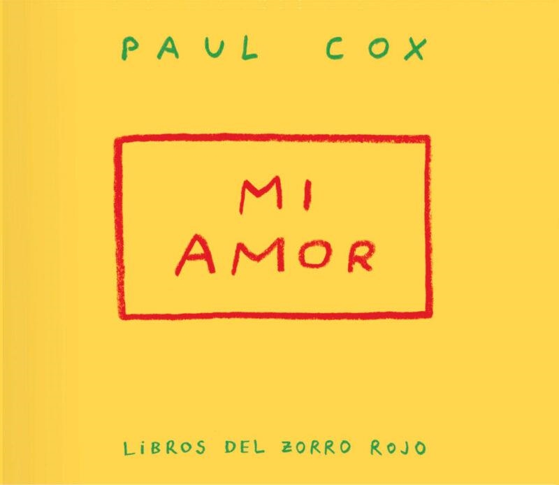 Mi amor | 9791399047004 | Cox, Paul