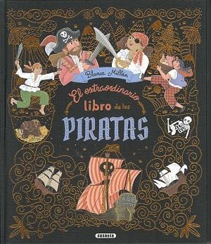 El extraordinario libro de los piratas | 9788410845848 | Millán, Blanca