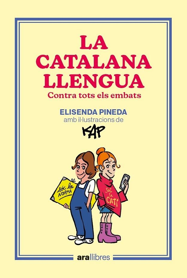 La catalana llengua | 9788418928918 | Pineda i Traïd, Elisenda / Capdevila Kap, Jaume