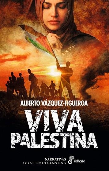 Viva Palestina | 9788435064750 | Vázquez-Figueroa, Alberto
