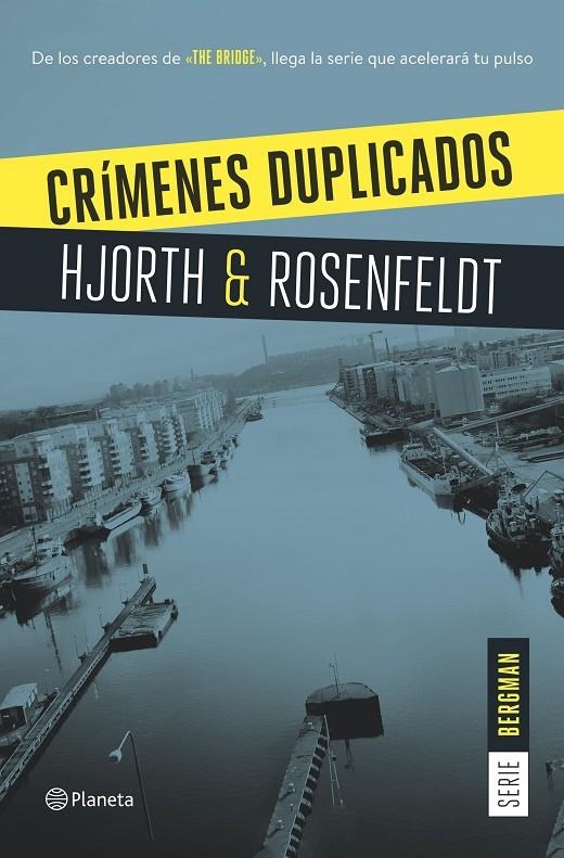 Crímenes duplicados (Serie Bergman 2) | 9788408159629 | Hjorth, Michael/Rosenfeldt, Hans