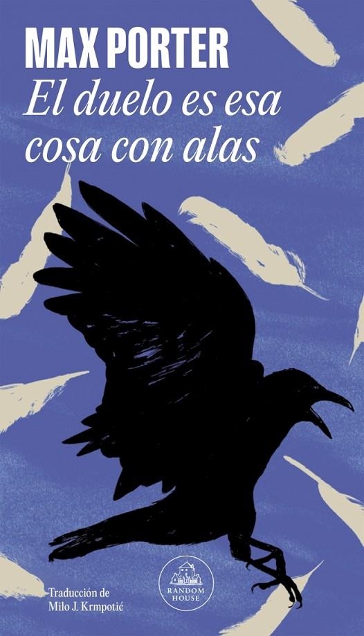 El duelo es esa cosa con alas | 9788439741503 | Porter, Max