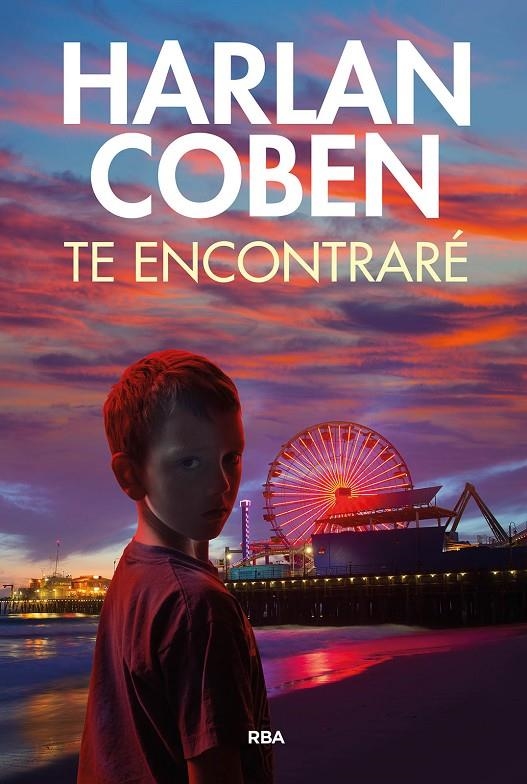 Te encontraré | 9788411323789 | Coben, Harlan