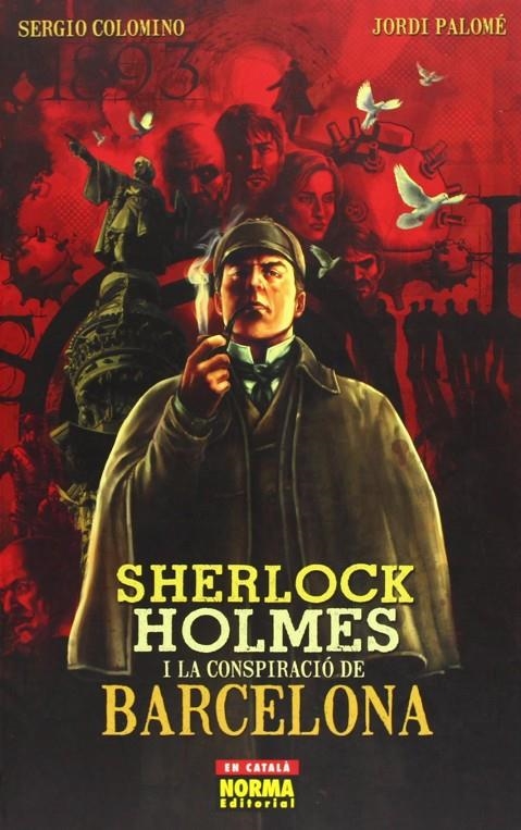 Sherlock Holmes i la conspiració de Barcelona | 9788467908862 | Colomino Ruiz, Sergio / Palomé García, Jordi
