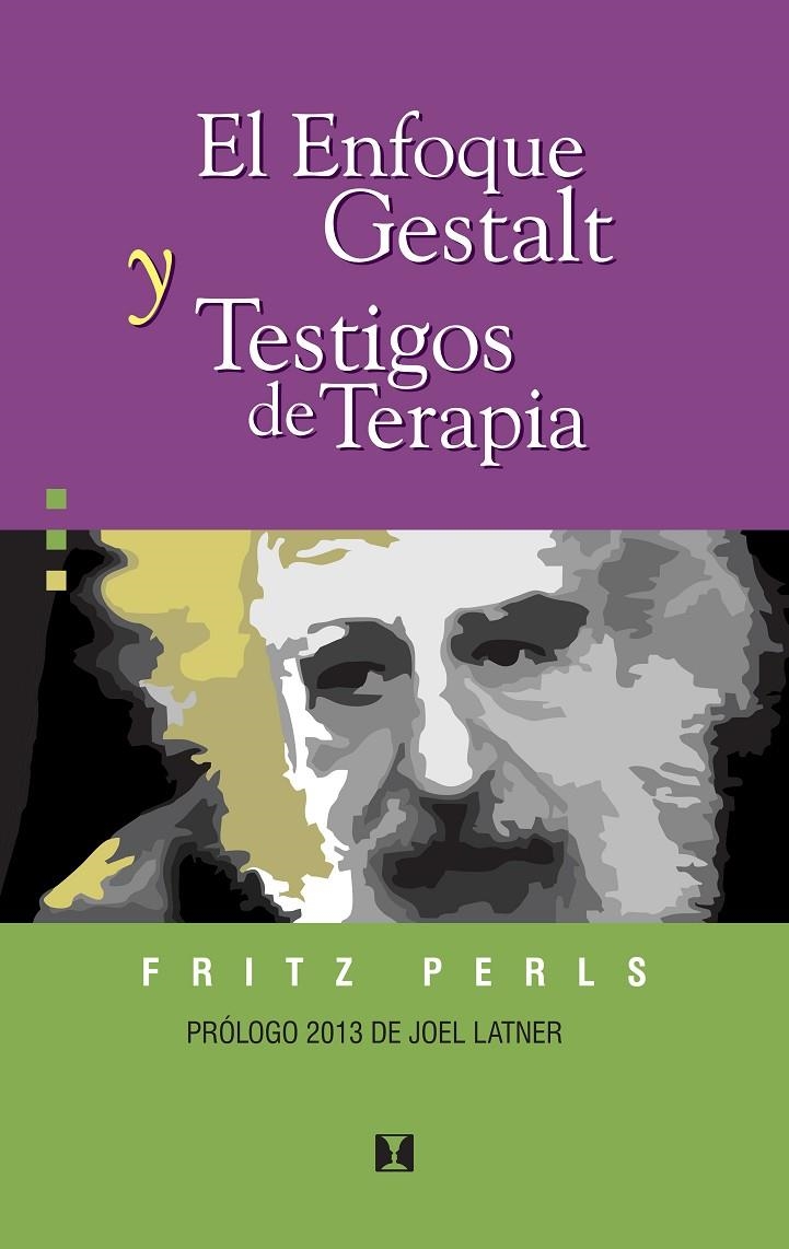 El enfoque Gestalt y testigos de terapia | 9788489333123 | Perls, Fritz