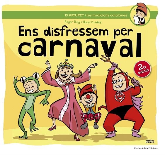 Ens disfressem per carnaval | 9788490342145 | Roig César, Roger