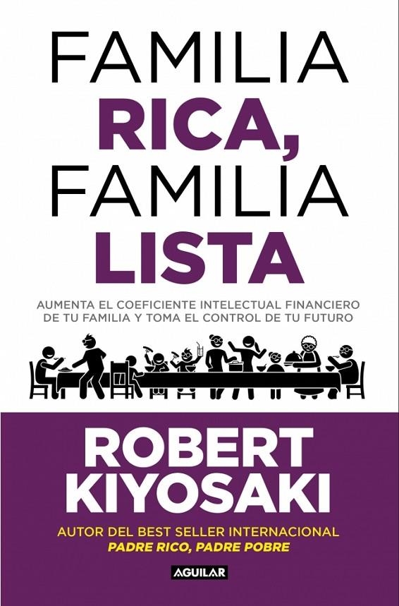 Familia rica, familia lista | 9788403526006 | Kiyosaki, Robert T.
