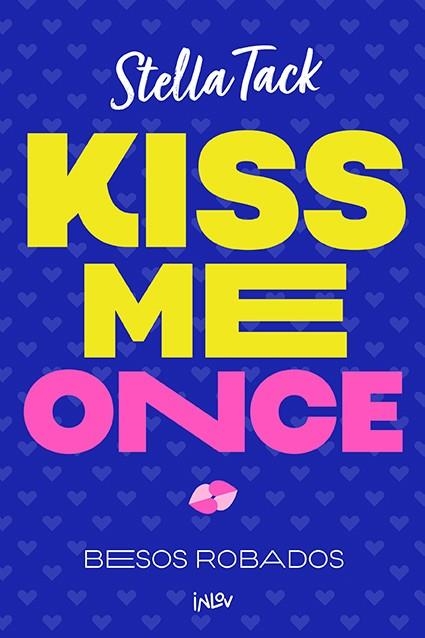 Kiss me once | 9788410399068 | Tack, Stella