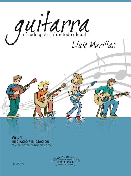 Guitarra. Mètode global. Vol.1 | 9788480208864 | Murillas Muncunill, Lluís