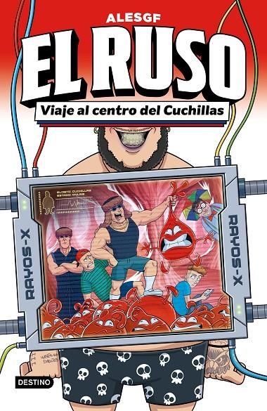El Ruso 3. Viaje al centro del Cuchillas | 9788408315407 | AlesGF