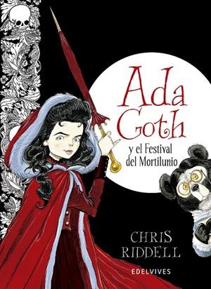 Ada Goth y el Festival del Mortilunio | 9788426387905 | Riddell, Chris