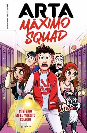 Arta Máximo Squad 1 - Misterio en el maldito colegio | 9788419501585 | Arta Game/Máximo Squad